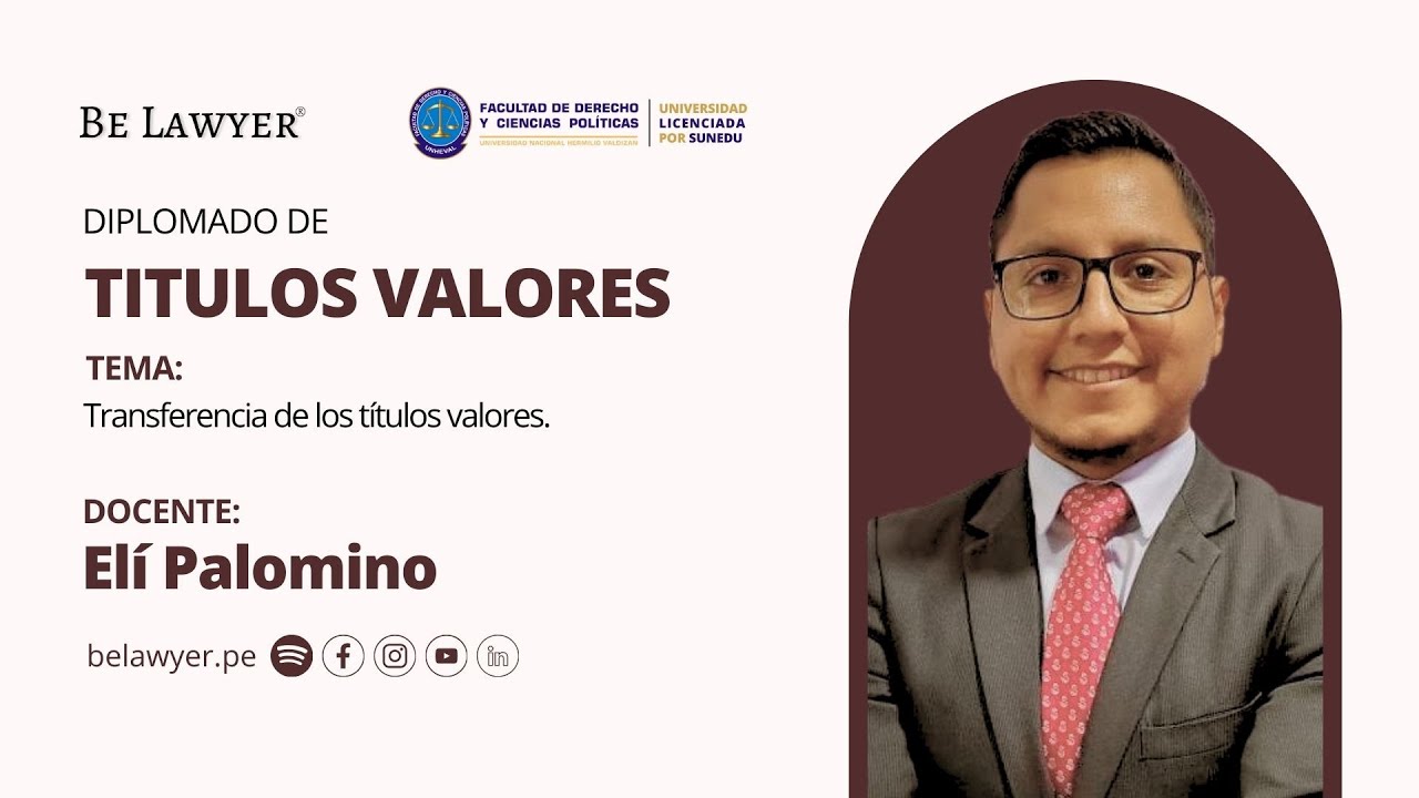 12. Transferencia de los Títulos Valores | Be Lawyer