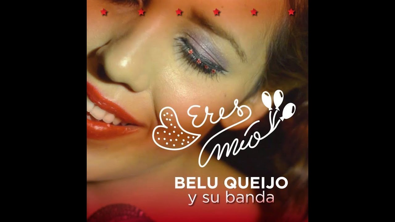 Eres mio- Belu Queijo - Video oficial HD -↓↓↓↓↓↓