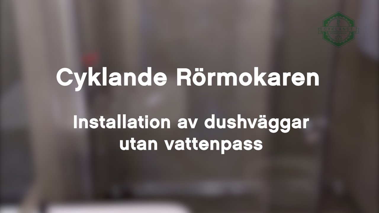Installation av duschväggar utan vattenpass