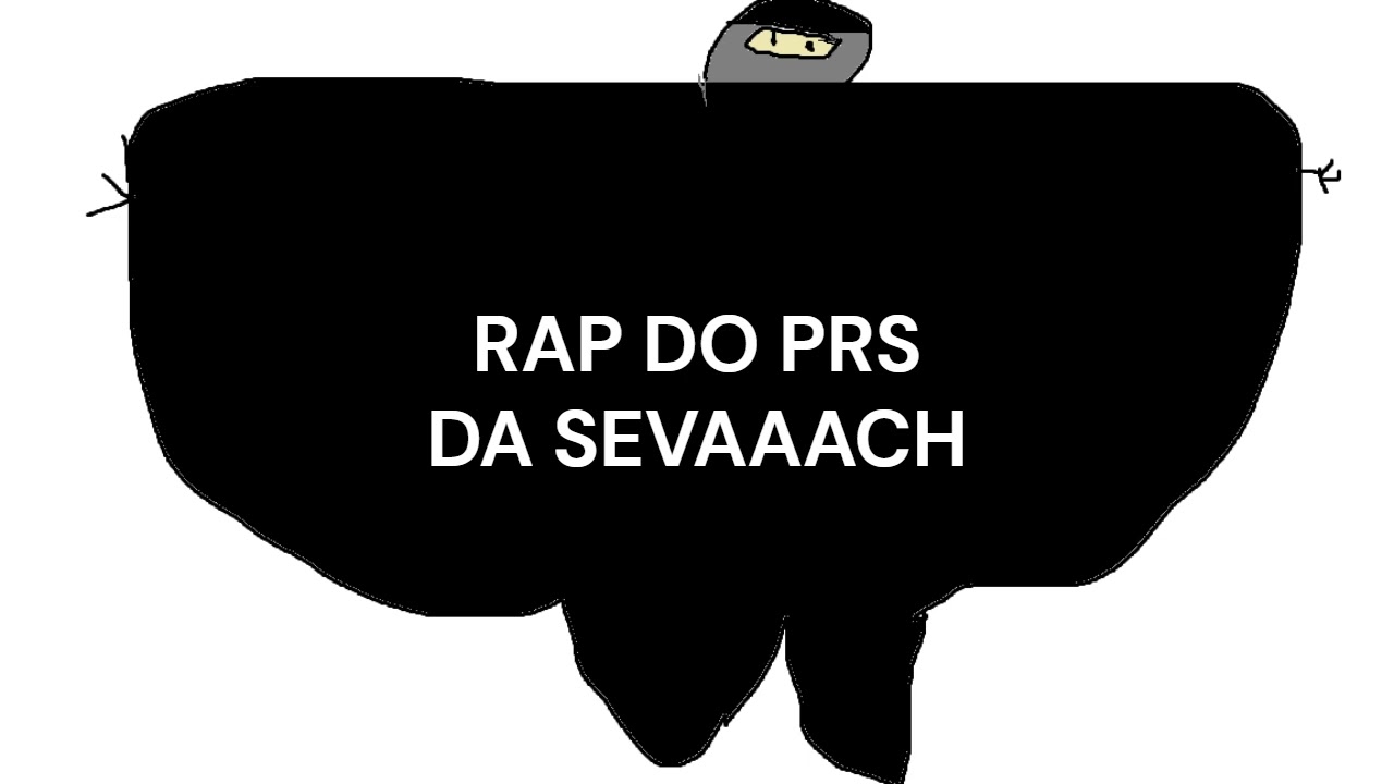 RAP DO PRS DA SEVAAACH - THIAGOAMONGUSSUS