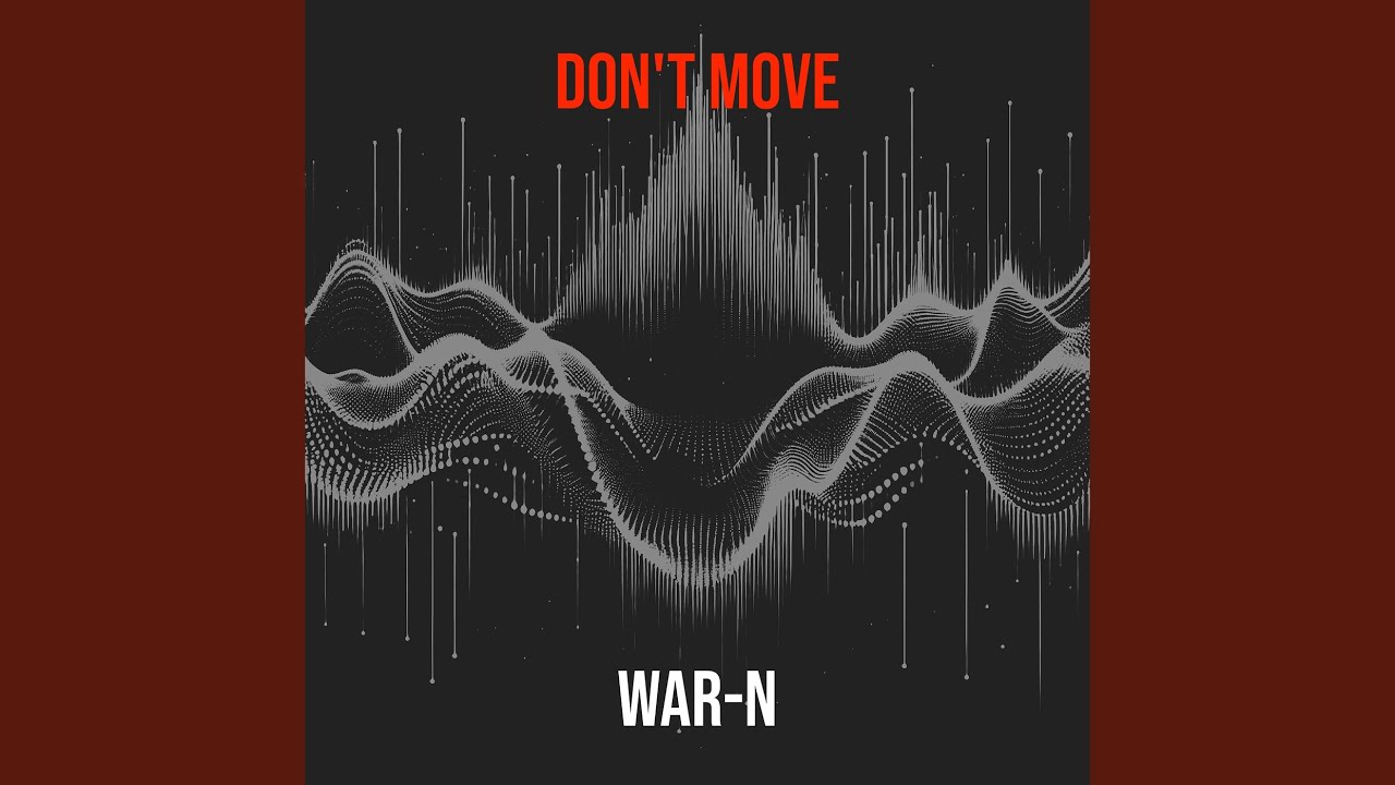Don't Move