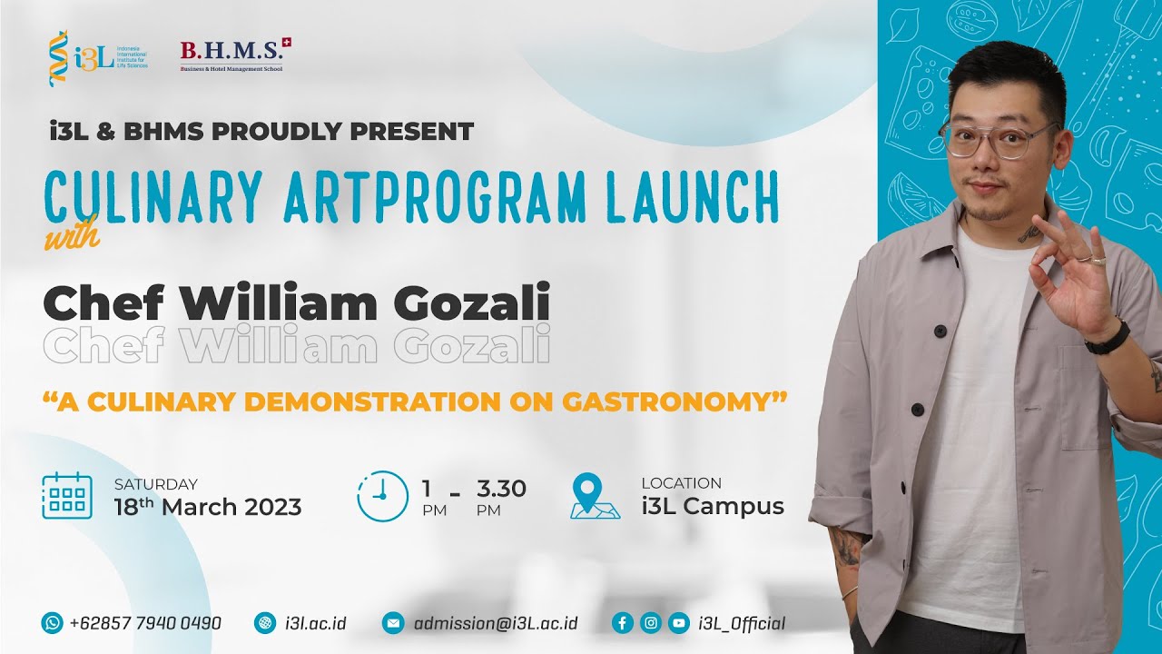 Culinary arts PROGRAM LAUNCHING with Chef William Gozali