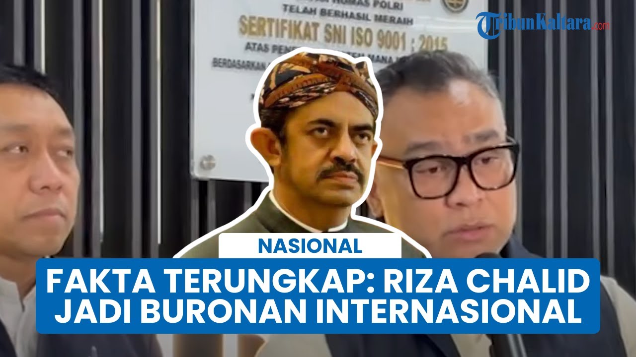 Fakta Terungkap! Alasan Riza Chalid Jadi Buronan Internasional, Lolos Asesmen Ketat Interpol