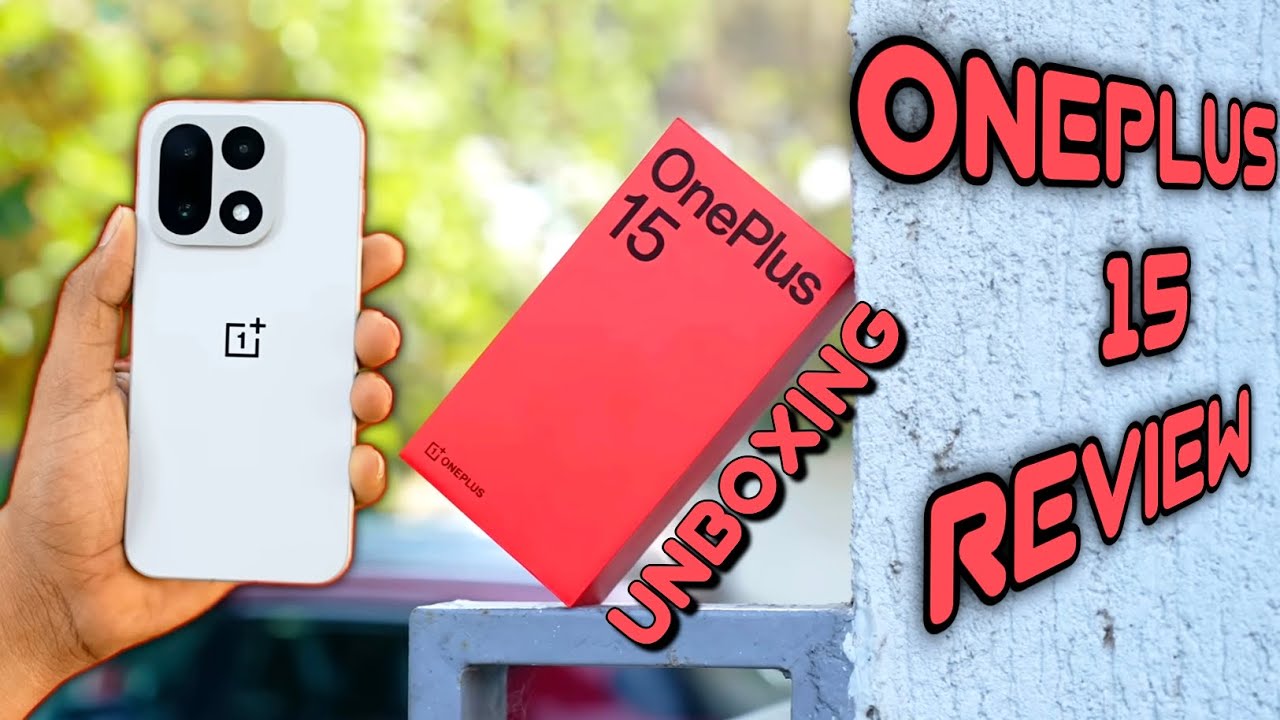 OnePlus 15 Unboxing & Best Review.