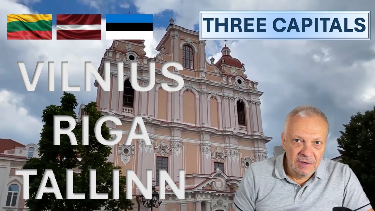 🇫🇮 Travel Europe: 🇱🇹 Vilnius 🇱🇻 Riga 🇪🇪 Tallinn