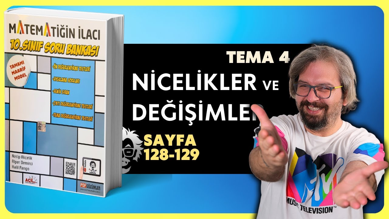 10  Sınıf Matematiğin İlacı | 128-129 Sayfa | Tema 4 &Ouml;n Değerlendirme Testi | Maarif Model