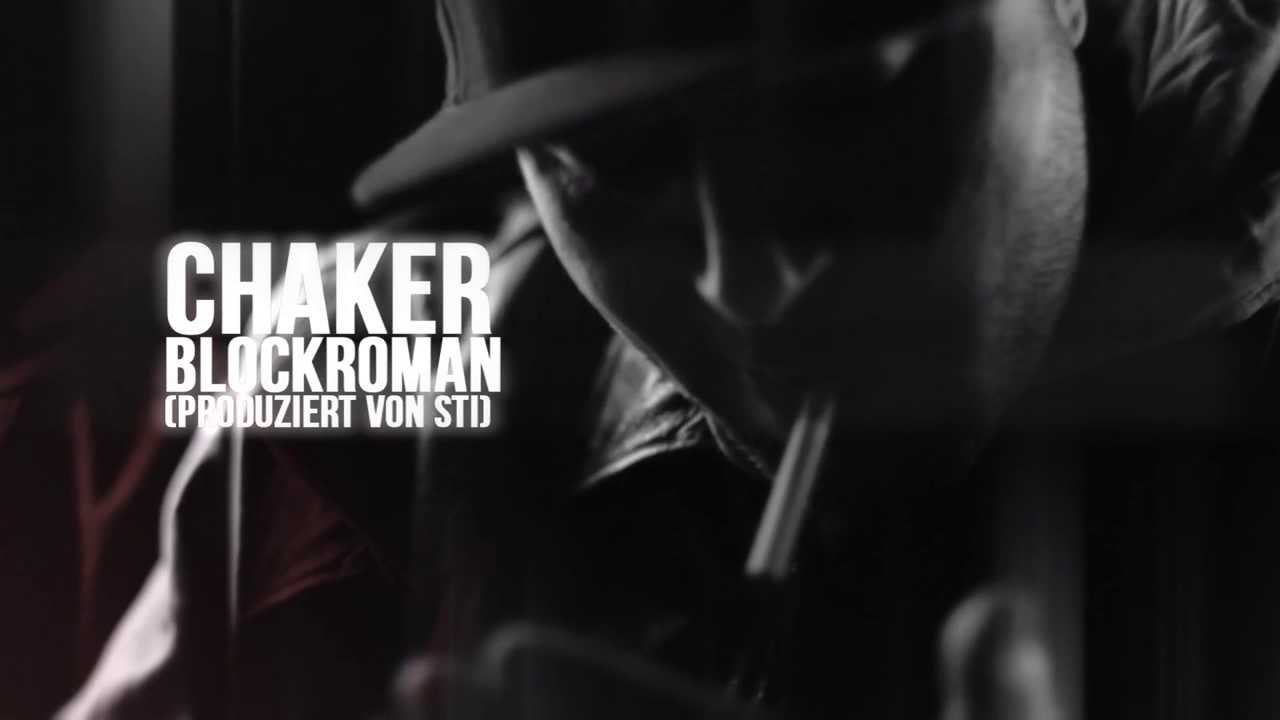 Chaker - BLOCKROMAN (prod. von STI) [Offizielles HD Video]