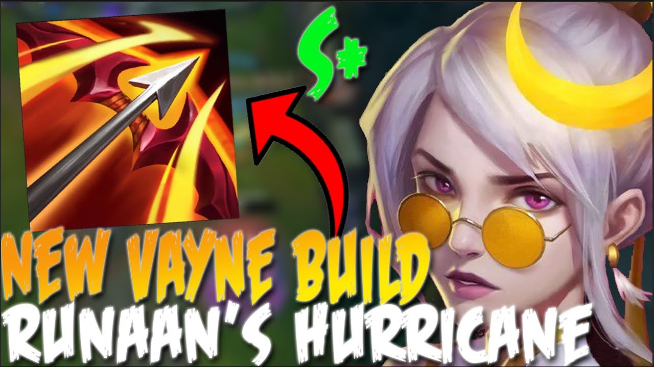Runaan's Hurricane Is The new build for VAYNE | LEAGUE OF LEGENDS SEASON  2022