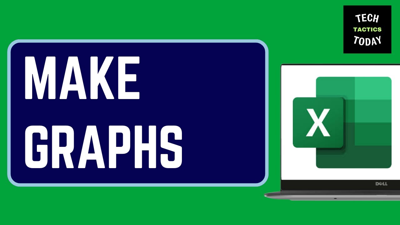 How to Make a Graph in Excel