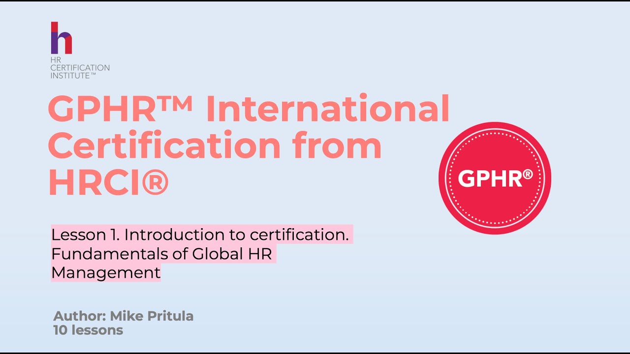 GPHR ⭑ The Global Professional in Human Resources - HRCI