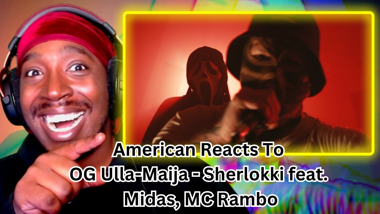 American Reacts To OG Ulla-Maija - Sherlokki feat. Midas, MC Rambo