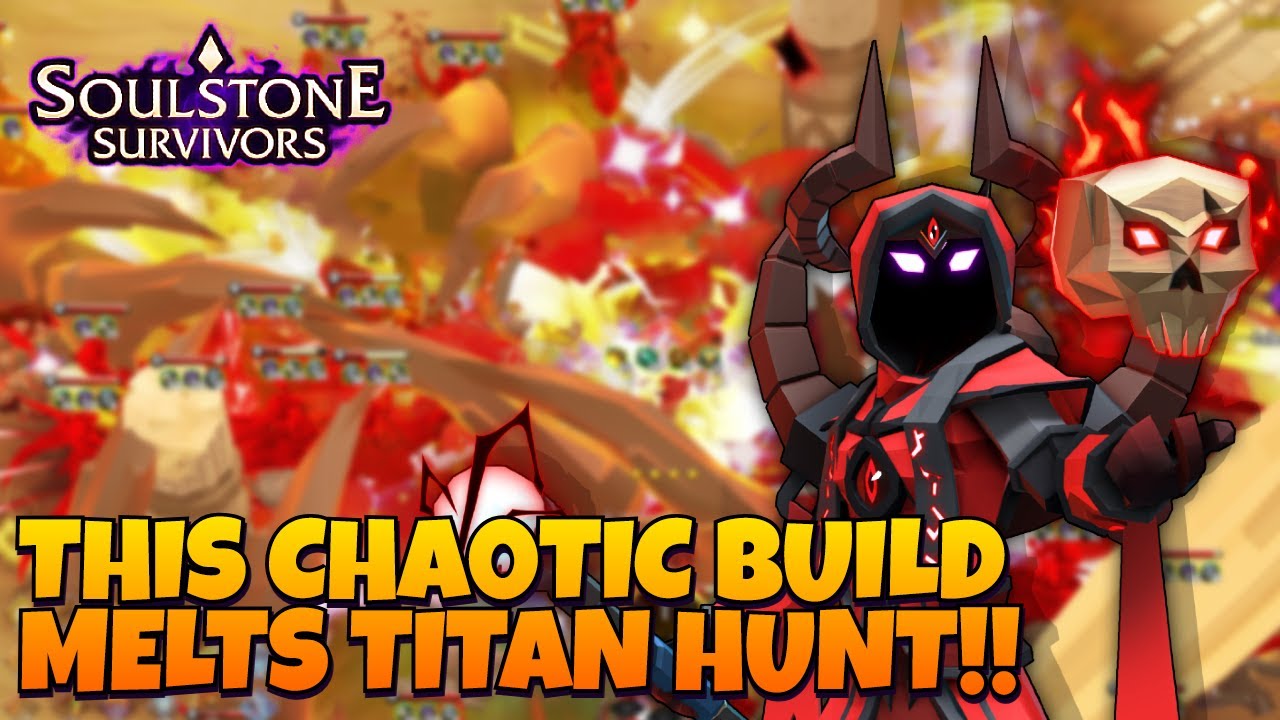 This Chaotic Chaoswalker Build MELTS Everything! | Soulstone Survivors