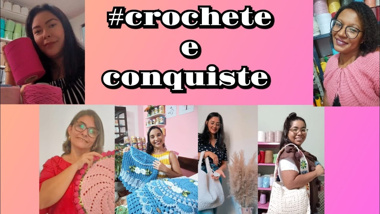 O que você quer conquistar com o seu crochê? #crocheteeconquiste @Ateliê Jana Artes Crochê e Variedades