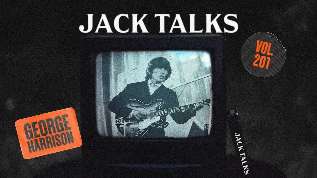 Jack Talks by Jack Lives Here | Bölüm 201 George Harrison | Gülşah Güray & Kanat Atkaya