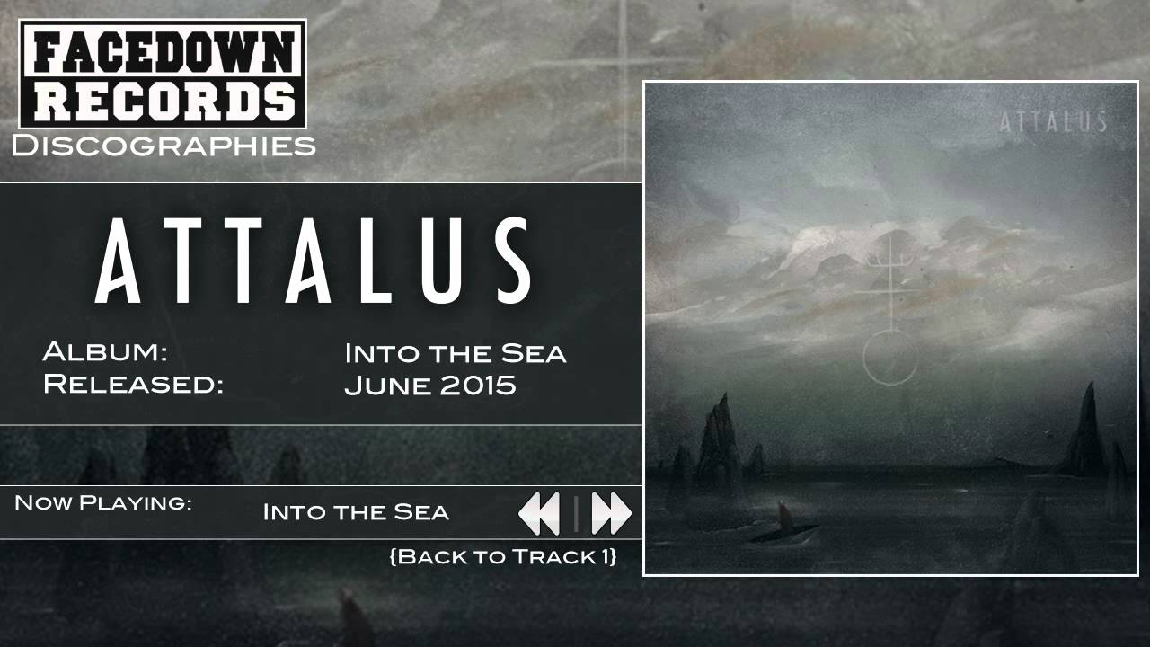 Attalus - Into the Sea - Into the Sea