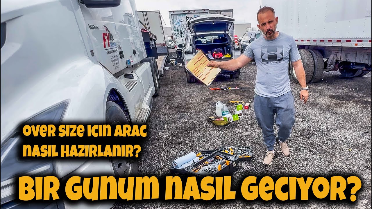 Tırla Dev Yük Yolculuğu Başlıyor! Hazırlık Süreci Baştan Sona