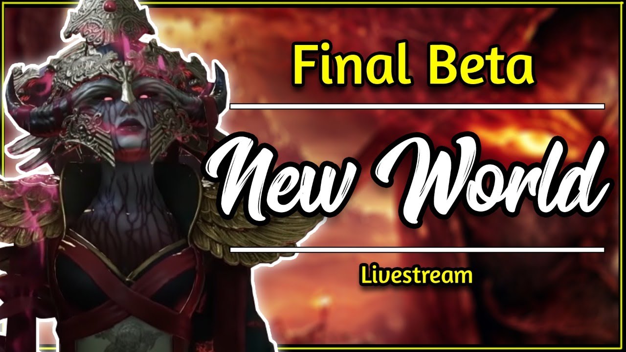 New World: Final Beta Livestream before release! | July 2021 Gameplay