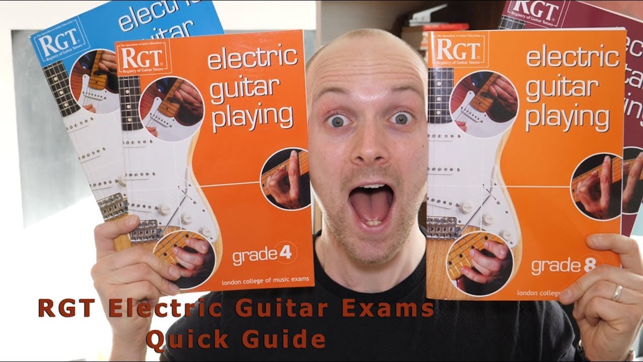 RGT Electric Guitar Exams - Quick Guide