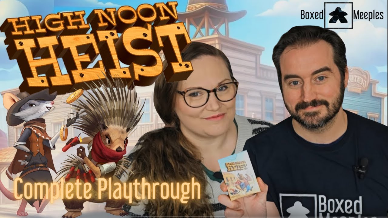 High Noon Heist - Complete Playthrough of this Upcoming Card Game