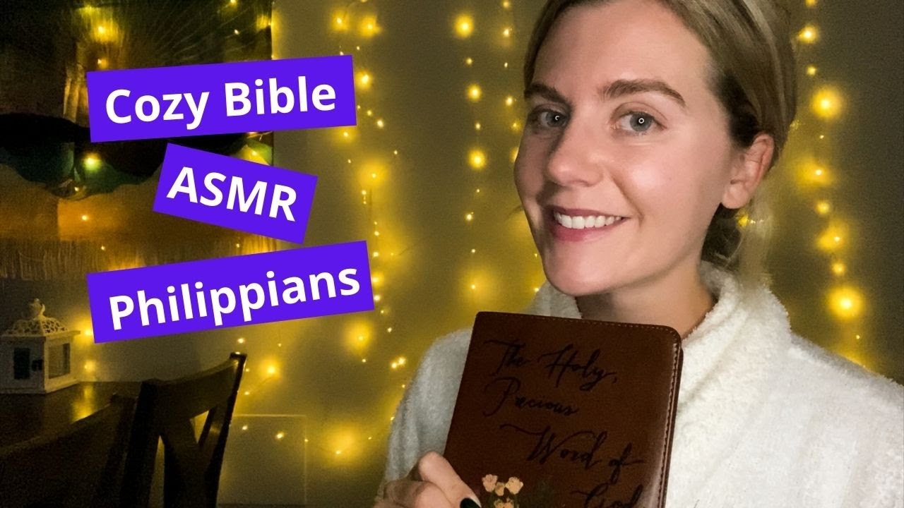 Cozy Bible Reading ASMR ~ Philippians ❤️✝️