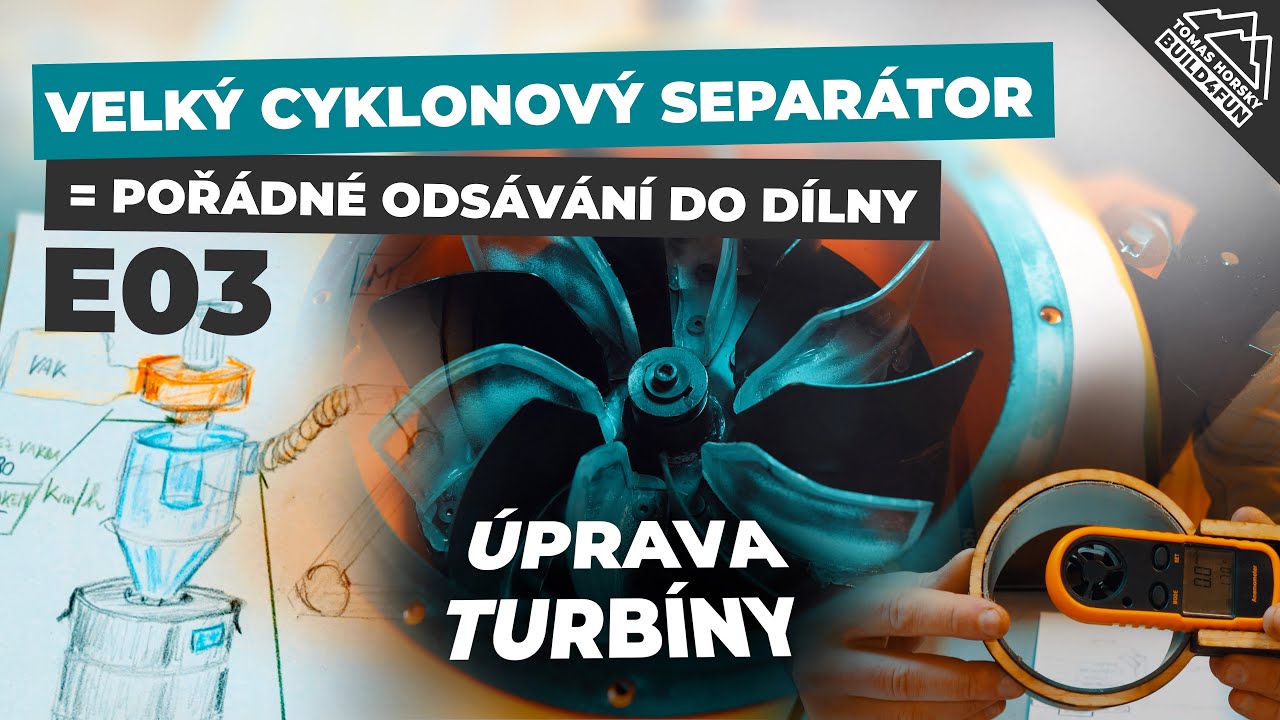 Velký cyklonový separátor = pořádné odsávání do dílny | E03 Úprava ventilátoru a měření ztrát