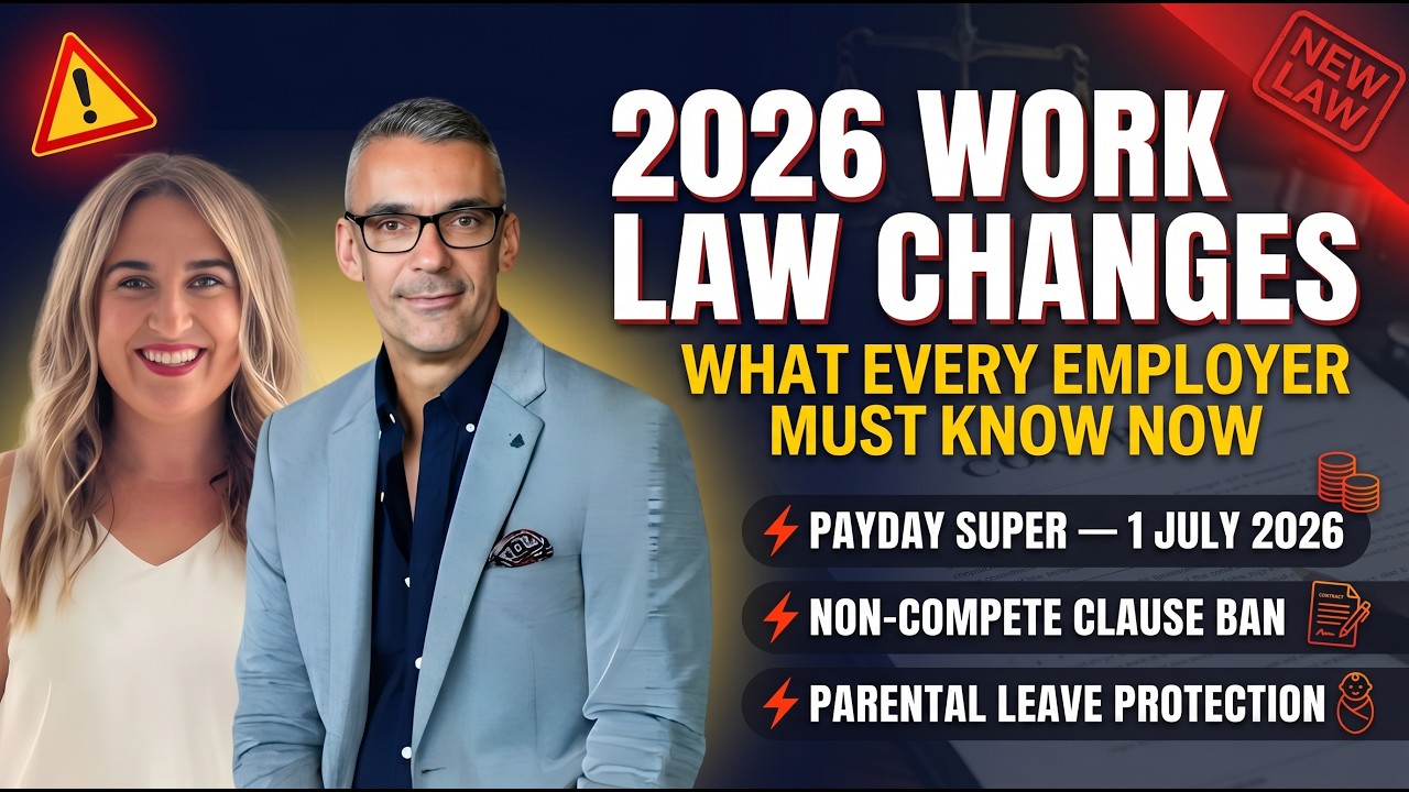 2026 Employment Law Changes Australia Payday Super, Parental Leave, Offset Clauses &Non-Compete Bans