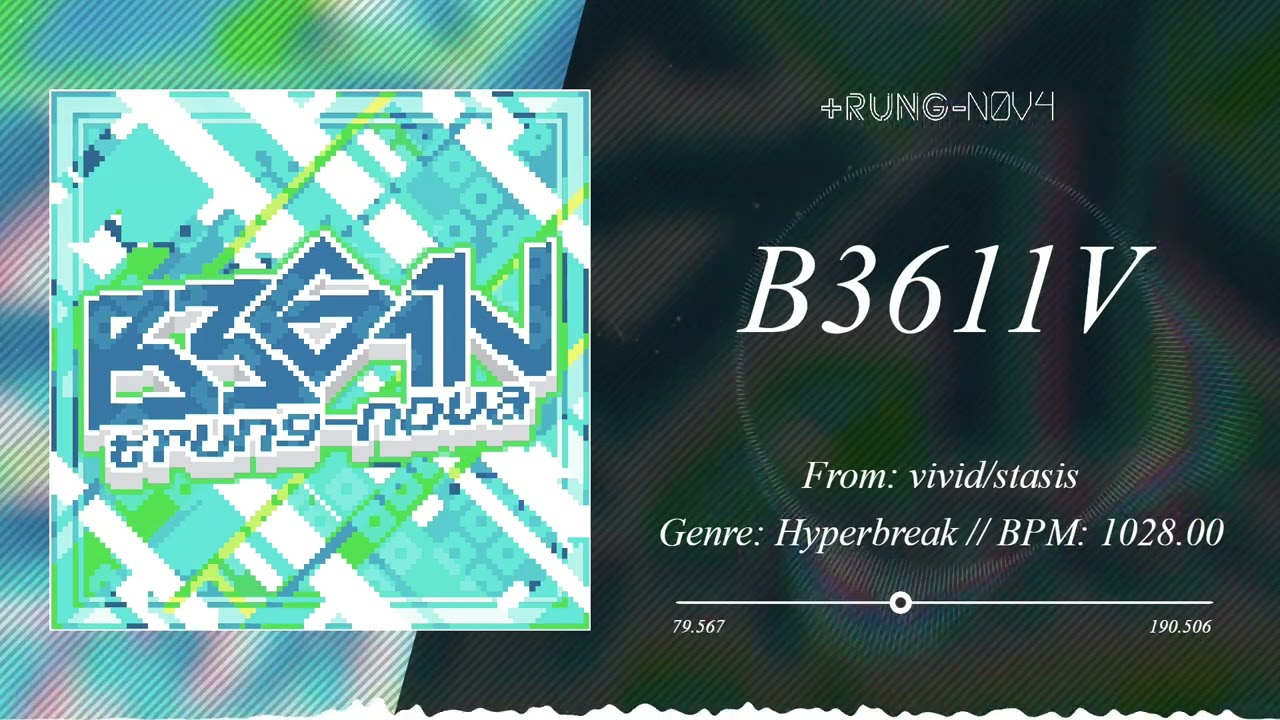 [vivid/stasis] trung-nova - B3611V