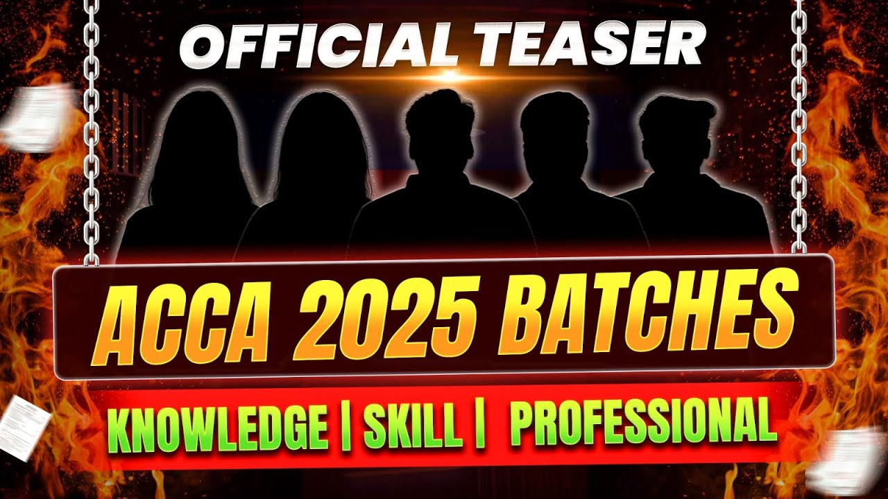 ACCA 2025 Most Powerful Batches🔥| ACCA Official Team