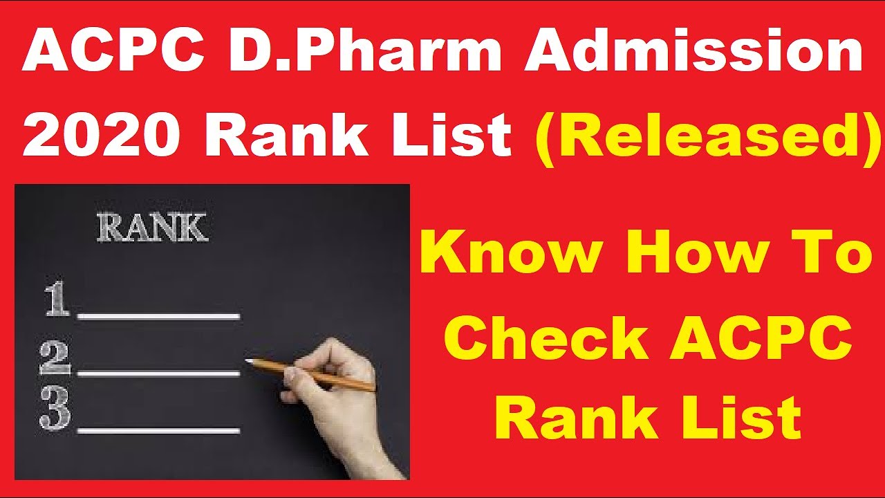 ACPC D.Pharm Admission 2020 Rank List (Released) - Know How To Check ACPC D.Pharm 2020 Rank List
