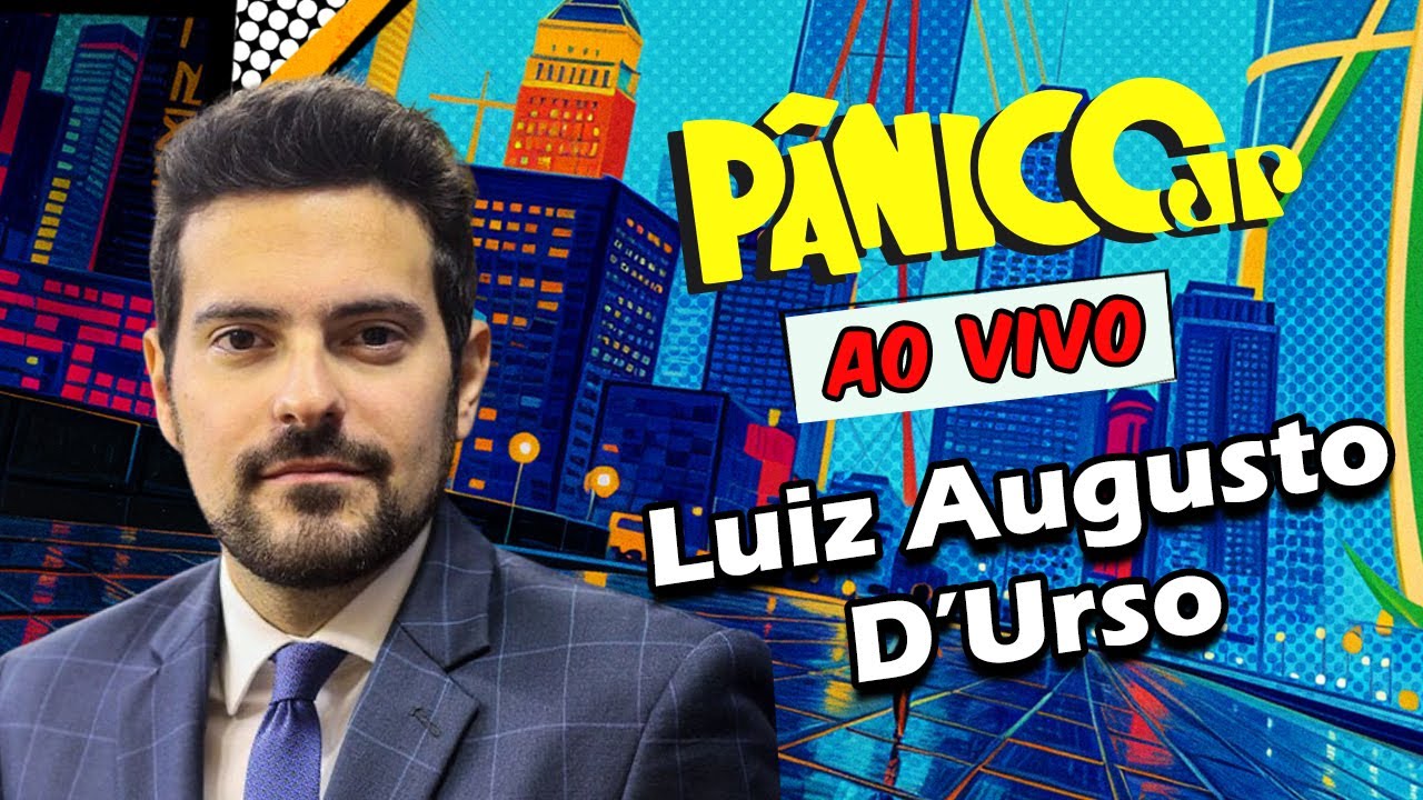 LUIZ AUGUSTO D'URSO | P&Acirc;NICO - 28/11/2025