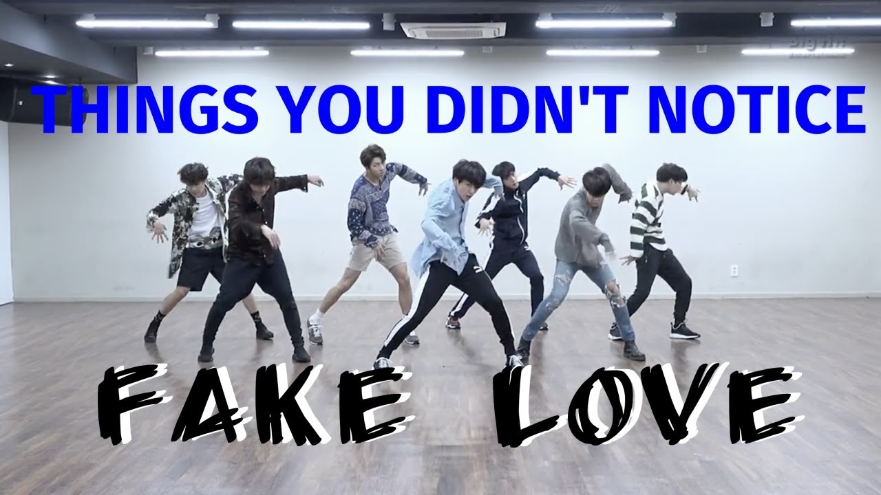 BTS (방탄소년단) THINGS YOU DIDN'T NOTICE IN FAKE LOVE DANCE PRACTICE