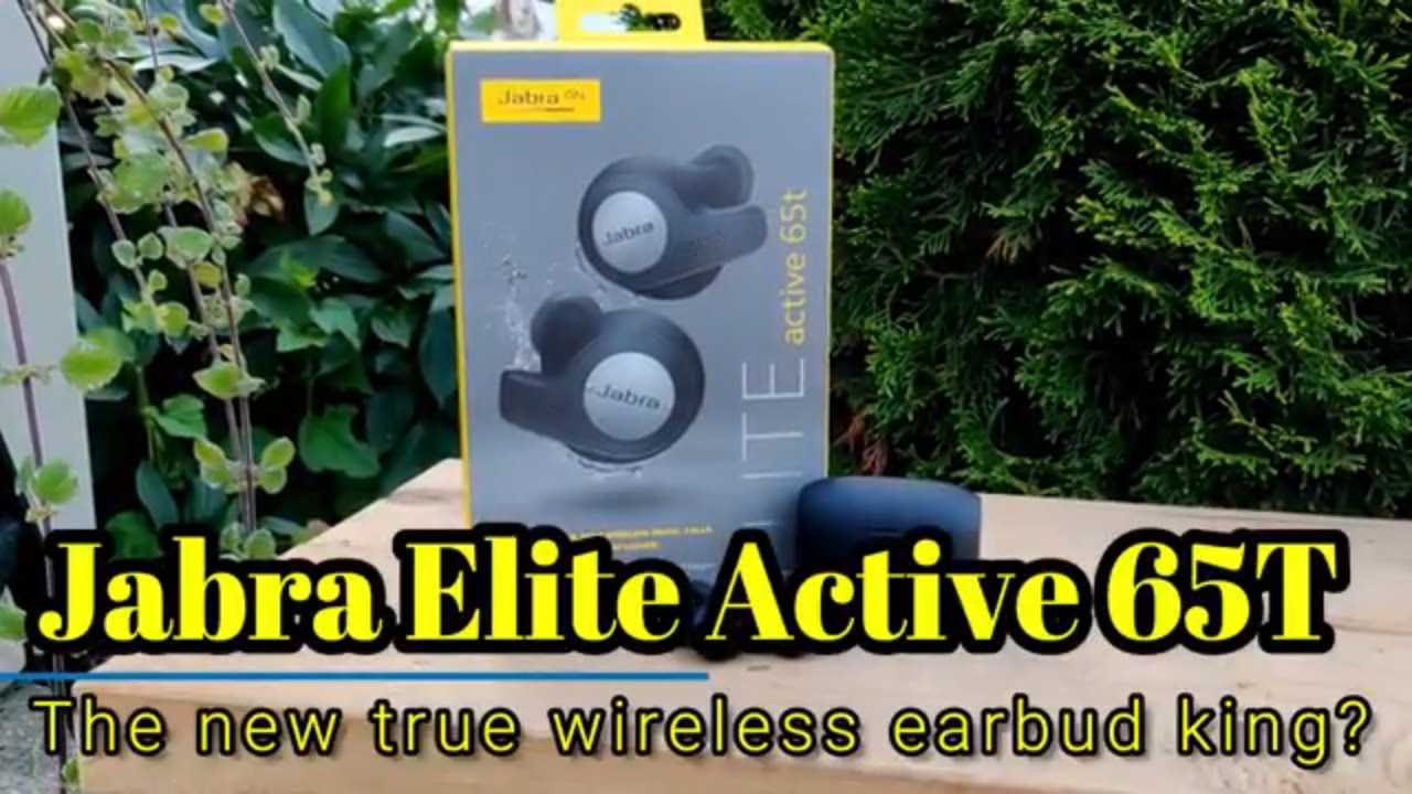 Jabra Elite Active 65T:  Reviewed - The new king of true wireless earbuds!