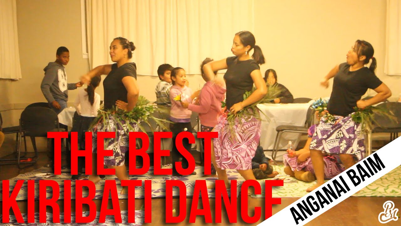 KIRIBATI BEST DANCE - (Anganai Baim)