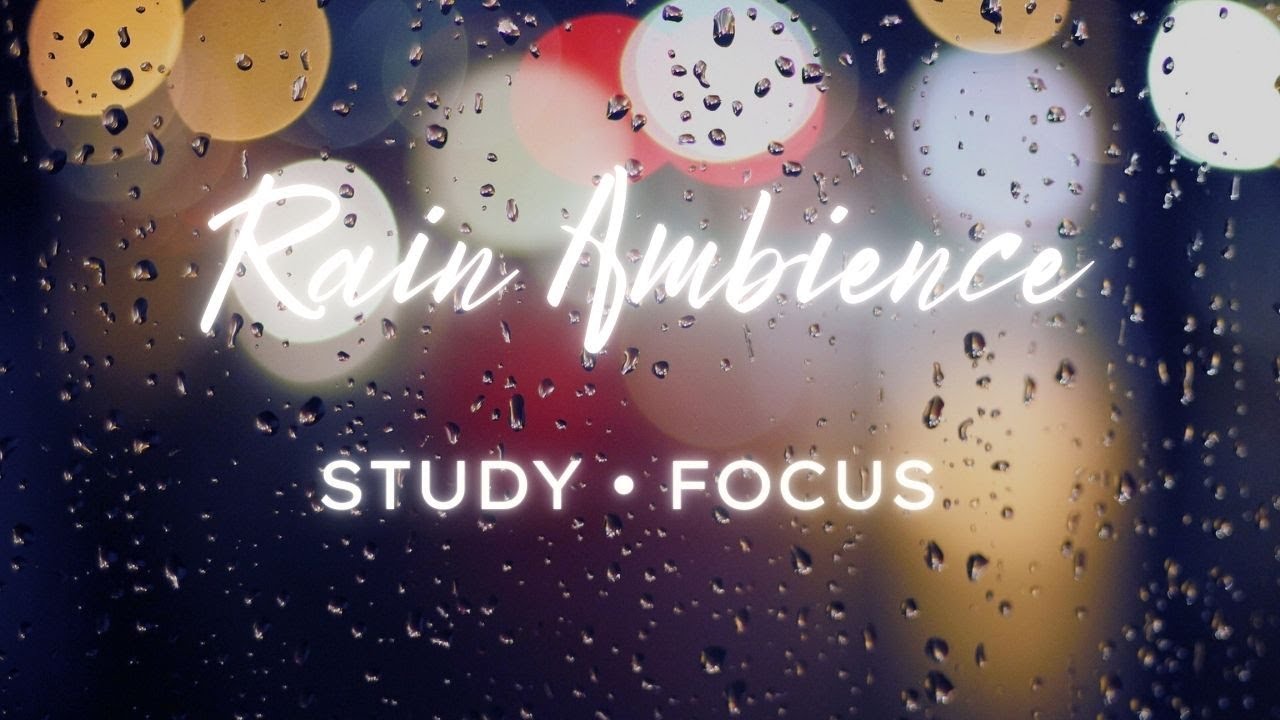 Rain Sounds for Studying & Focus | 2 Hours Deep Focus Rain 🌧️
