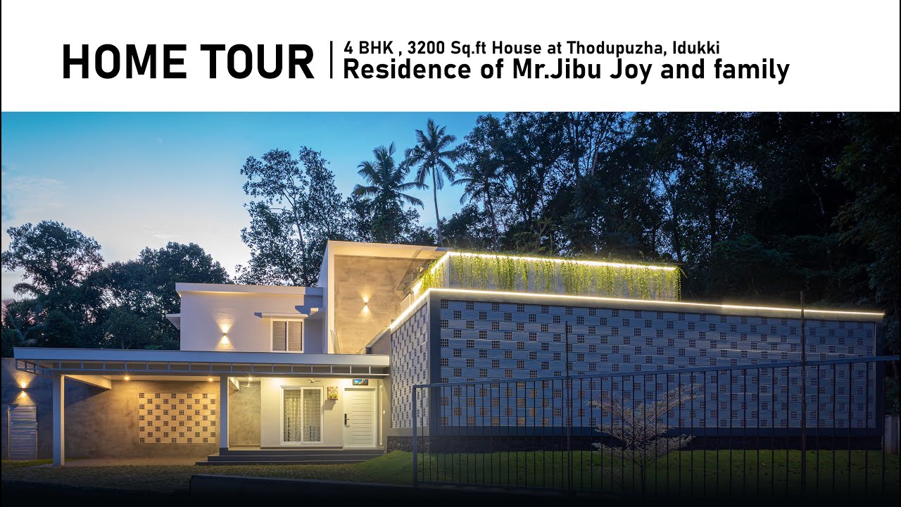 3200 Sq.ft | 4 BHK Residence of Mr.Jibu Joy and family at Thodupuzha HOME TOUR  | AJV Architects
