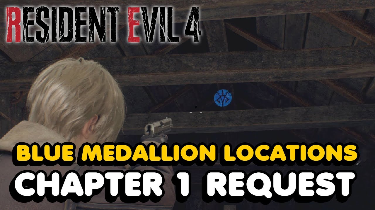 Resident Evil 4 Remake - Blue Medallion Locations (Chapter 1 Request Guide)
