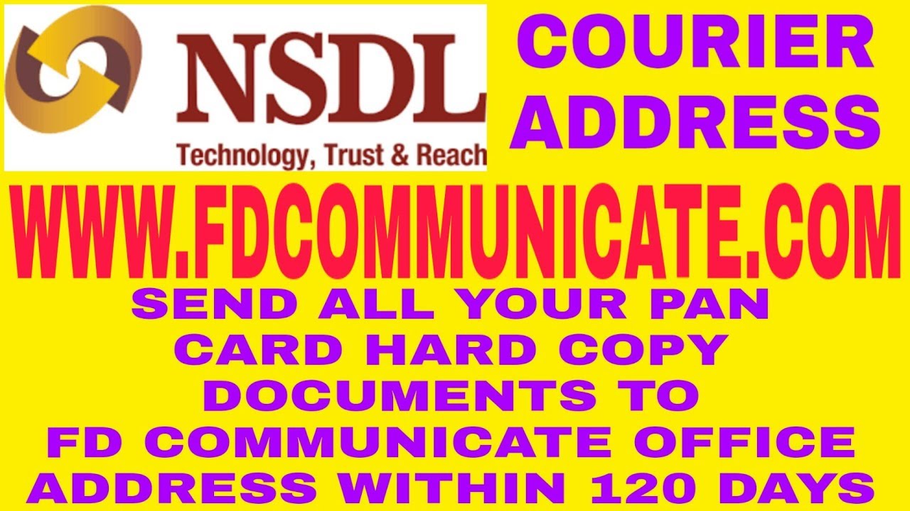 FD COMMUNICATE COURIER ADDRESS / SEND PAN HARD COPY TO FD COMMUNICATE OFFICE ADDRESS WITHIN 120 DAYS
