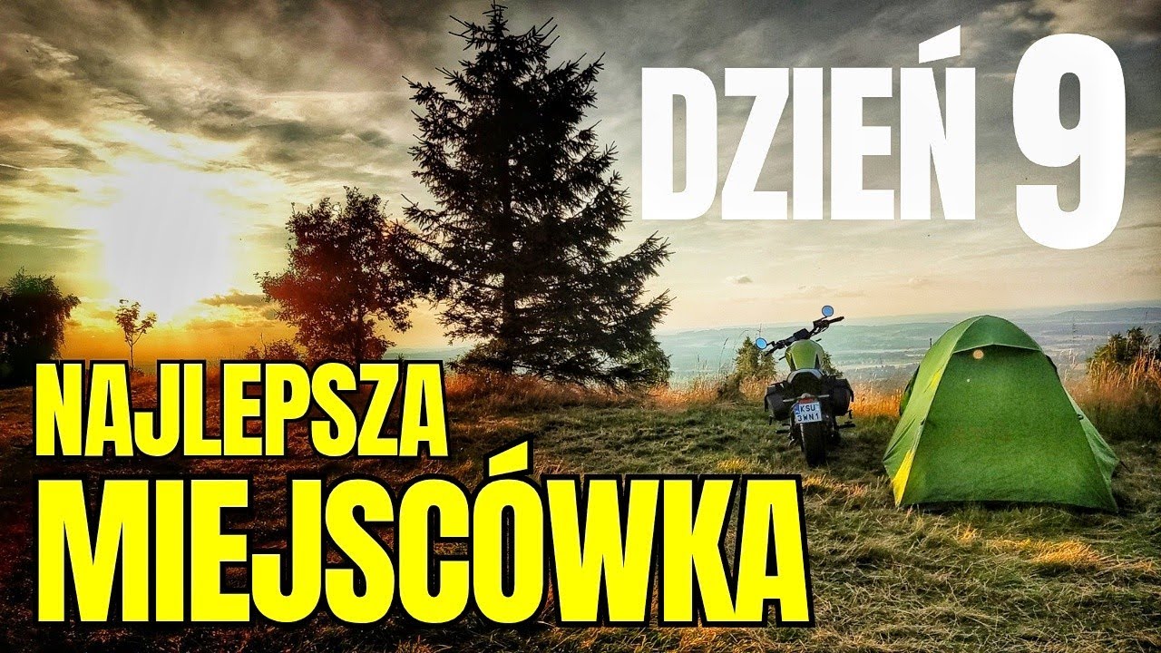 Zontesem dookoła Polski za grosze DZIEŃ 9 Nocowanie z epickim widokiem!❤️
