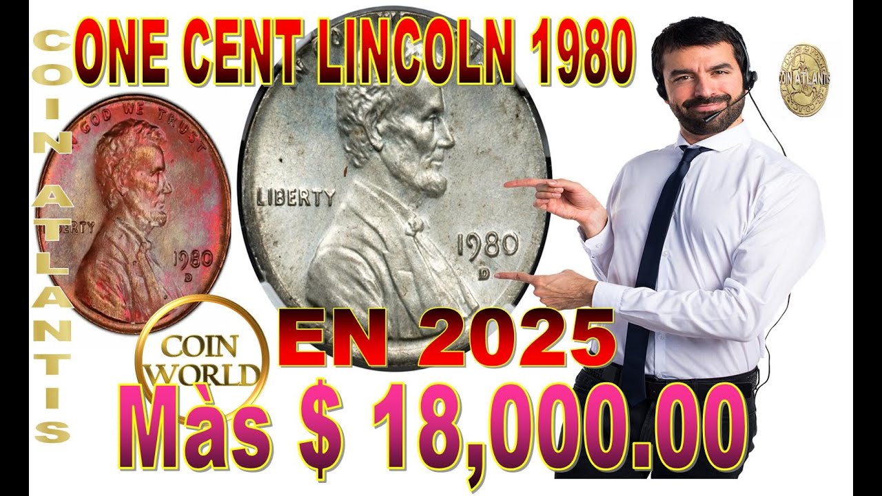 Valor de la moneda de un centavo de lincoln de 1980. Màs $ 18,000.00