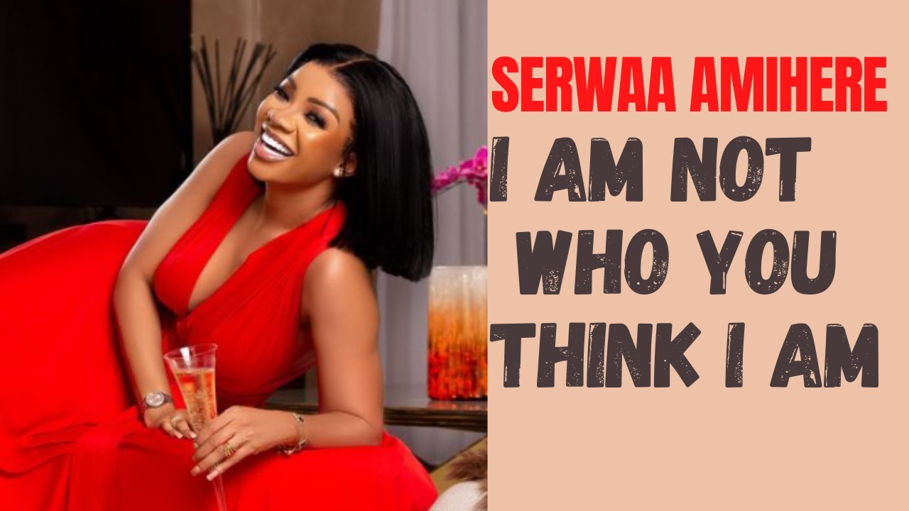 I am the most judged and misunderstood TV presenter in Ghana|| Serwaa Amihere