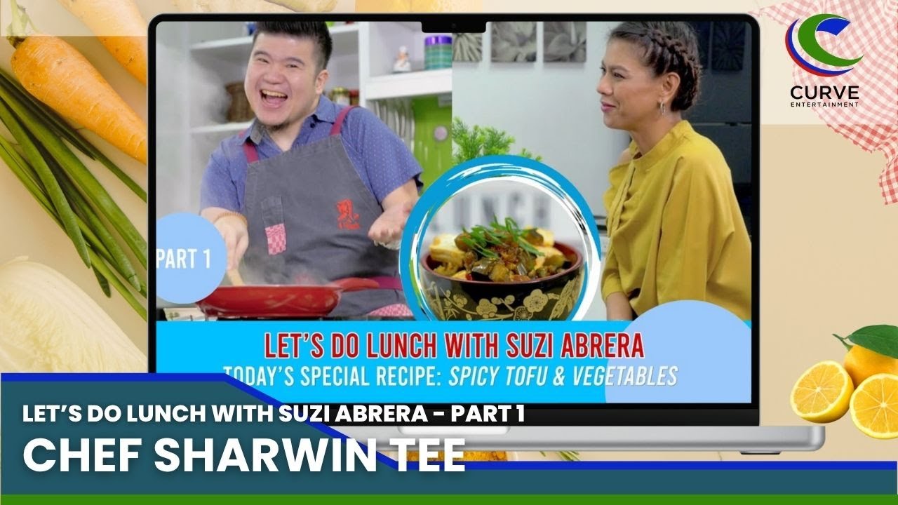 Chef Sharwin Tee | Let's Do Lunch with Suzi Abrera | Part 1