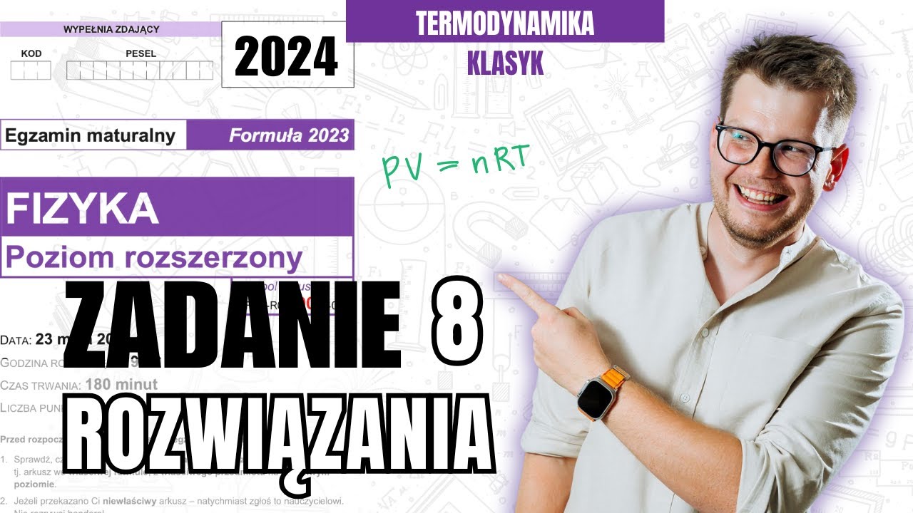 Typowy  klasyk i pewniak z termodynamiki. Zadanie 8 matura 2024 CKE.