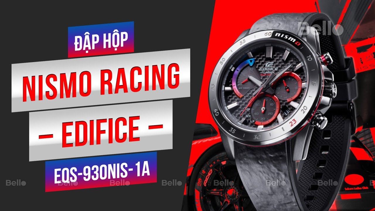 Đập hộp Edifice Nismo Racing Limited Edition Pin Mặt Trời, EQS-930NIS-1A tại Bello