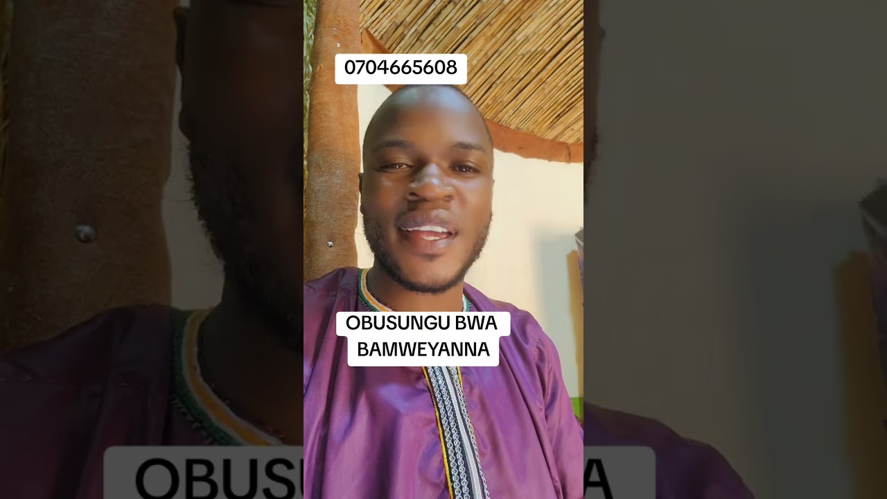 OBUSUNGU BWA BAMWEYANNA lwaki bamweyanna ayinna obusungu bungi.