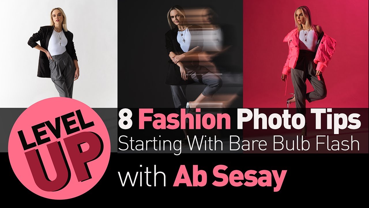 8 Fashion Photography Tips | Level Up Bare Bulb Flash