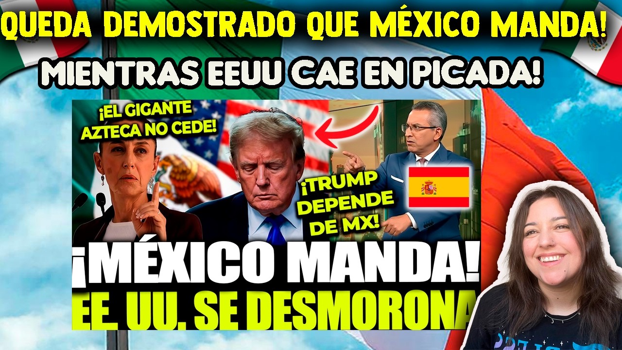 A ESTADOS UNIDOS NO LE CONVIENE METERSE CON MÉXICO, SU ECONOMÍA SE CAERÍA EN PICADA