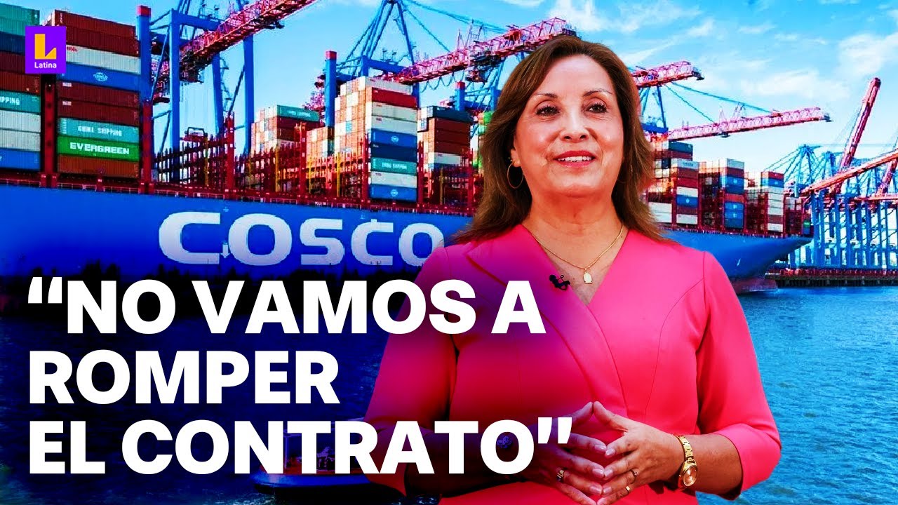 Boluarte asegura estabilidad jurídica a Cosco Shipping: 