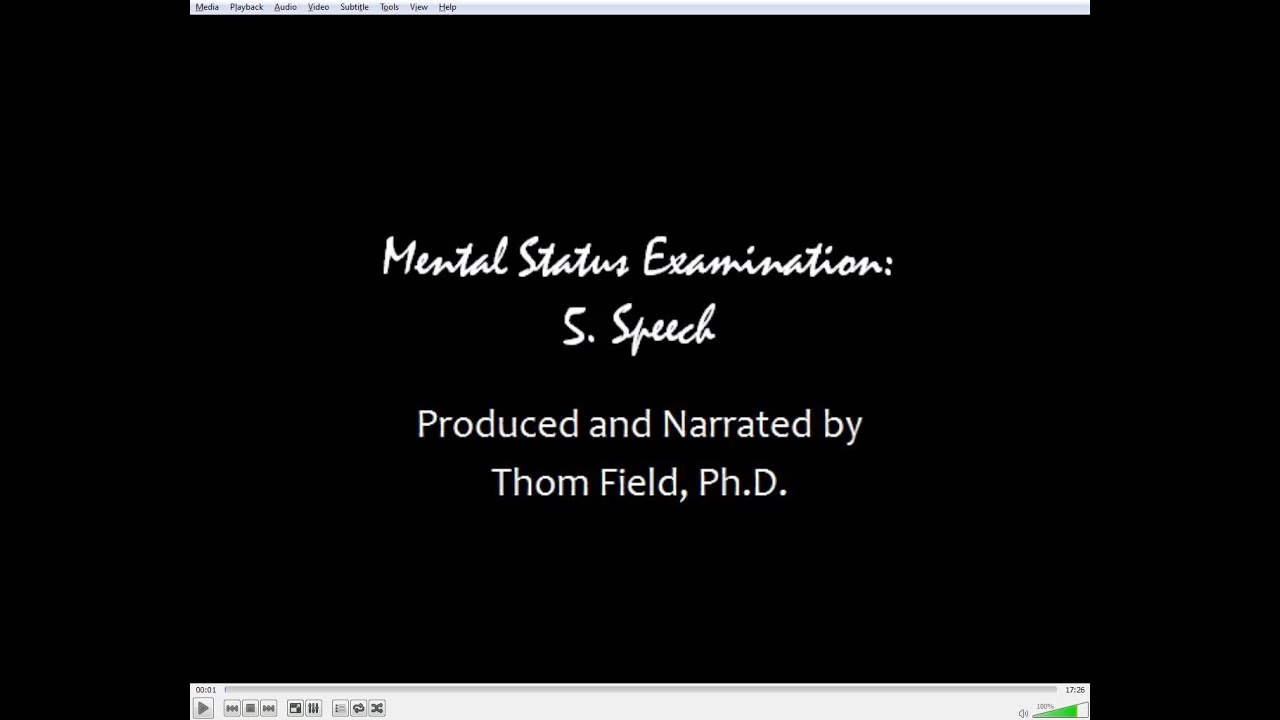 Mental Status Exam Training, part 5. Speech