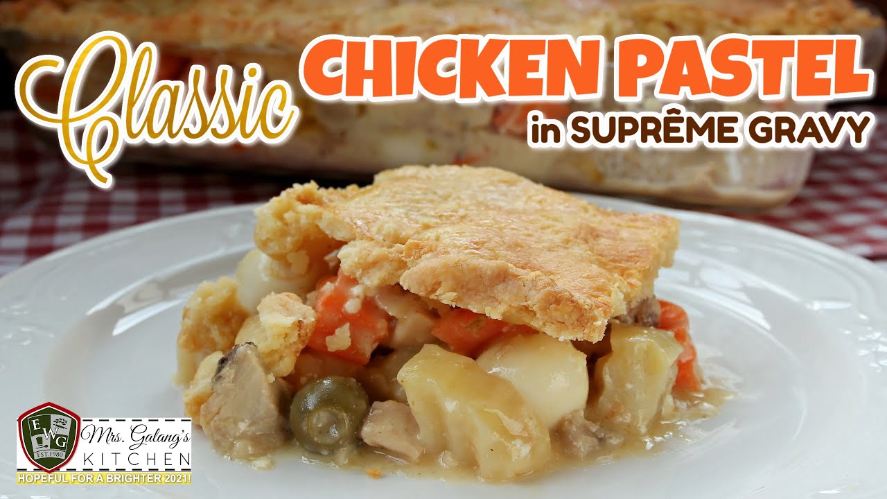 CLASSIC CHICKEN PASTEL -- Learn how to poach chicken, too! (Mrs.Galang's Kitchen S14 Ep2)