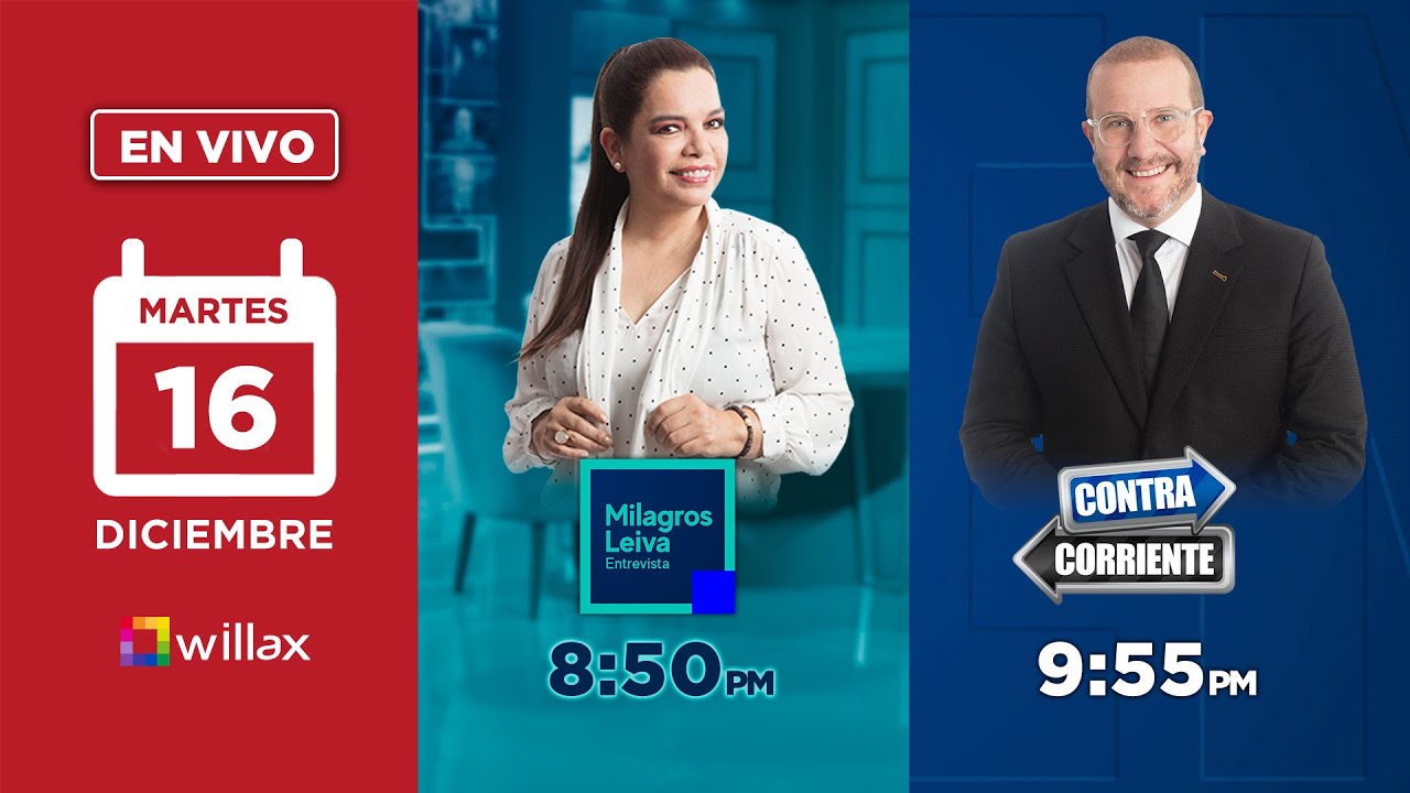 Willax en vivo - MILAGROS LEIVA ENTREVISTA - CONTRACORRIENTE - 16/12/2025 | Willax